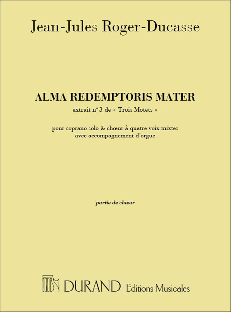 3 Motets N 3 Alma Red...4 Vx Mixtes